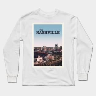 Visit Nashville Long Sleeve T-Shirt